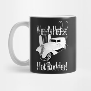 World’s Hottest Hot Rodder Mug